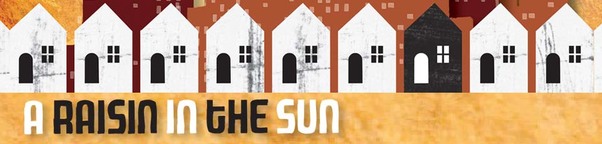 themes in a raisin in the sun by lorraine hansberry